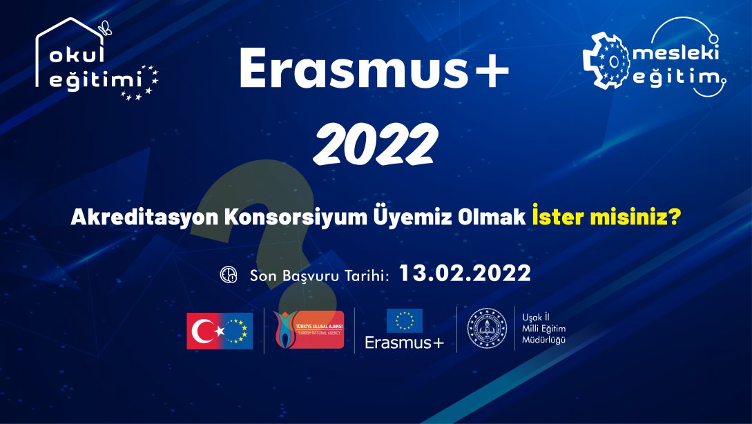 Erasmus+ Akreditasyon Başvuruları Devam Ediyor