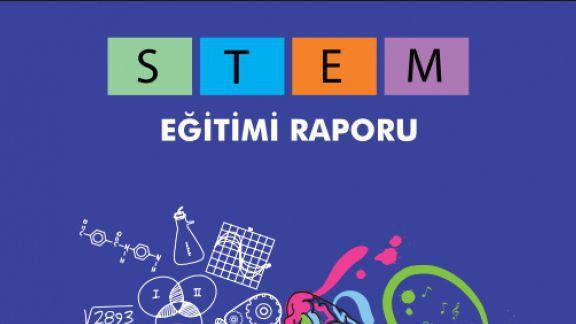 MEB YEĞİTEK Genel Müdürlüğü STEM Eğitim Raporu Yayınlandı