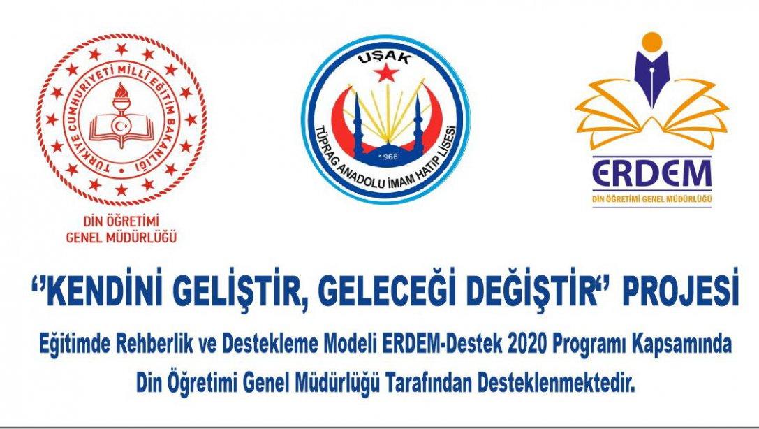 Uşak TÜPRAG Anadolu İmam Hatip Lisesi ERDEM Projesi Faaliyetlerine Devam Ediyor